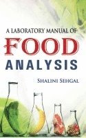 bokomslag A Laboratory Manual of Food Analysis
