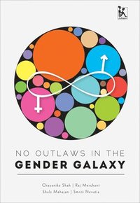 bokomslag No Outlaws in the Gender Galaxy