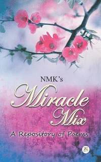 bokomslag Miracle Mix