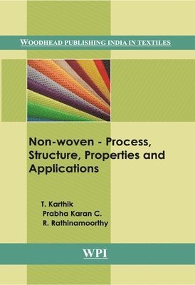 T. Karthik, Prabha Karan C., R. Rathinamoorthy - Nonwovens, Inbunden