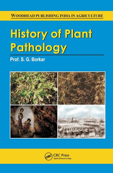 S.G. Borkar - History of Plant Pathology, Inbunden