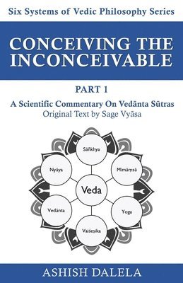 Ashish Dalela - Conceiving the Inconceivable Part 1, Häftad