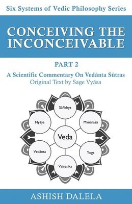 Ashish Dalela - Conceiving the Inconceivable Part 2, Häftad