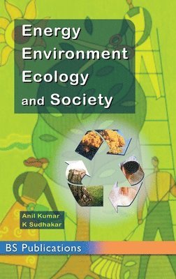 Energy, Environment, Ecology and Society 1