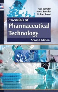 bokomslag Essentials of Pharmaceutical Technology