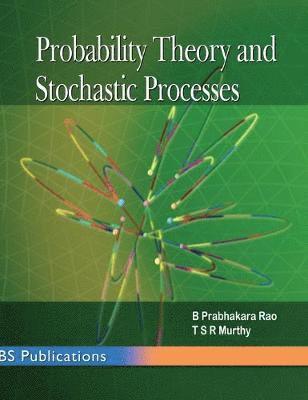 Probability Theory and Stochastic Processes 1