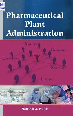 Pharmaceutical Plant Administration 1