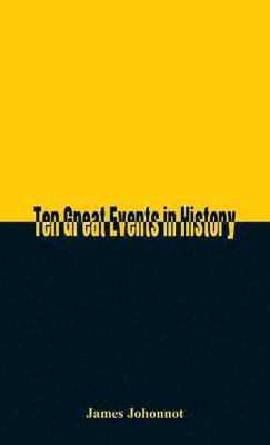 bokomslag Ten Great Events in History