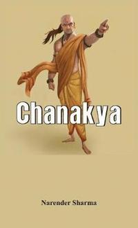 bokomslag Chanakya - A Biography