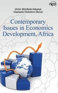 bokomslag Contemporary Issues in Economics Development, Africa