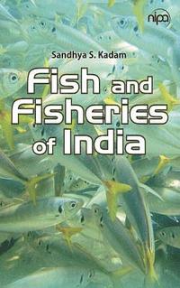 bokomslag Fish and Fisheries of India