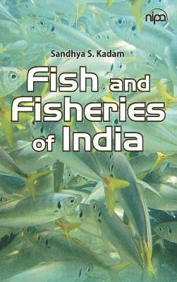 bokomslag Fish and Fisheries of India