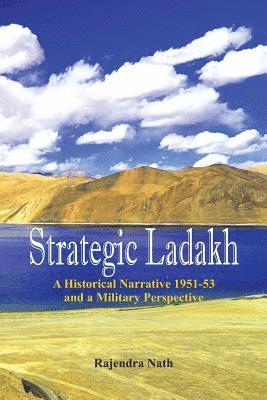 Rajendra Nath - Strategic Ladakh, Häftad