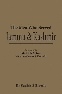 bokomslag The Men Who Served Jammu & Kashmir