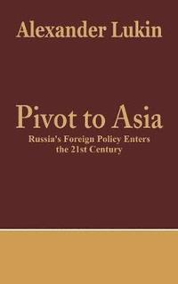 bokomslag Pivot to Asia