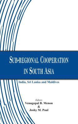 bokomslag Sub-Regional Cooperation in South Asia