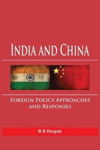 bokomslag India and China