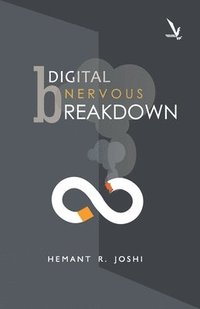 bokomslag Digital Nervous Breakdown