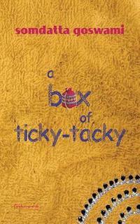 bokomslag A Box of Ticky-Tacky