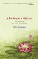 A Freshman's Welcome: but, make sure you are in loving hands!