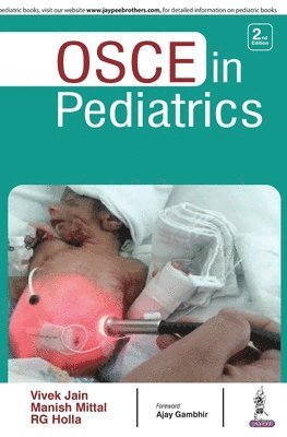 Vivek Jain, R G Holla, Manish Mittal - OSCE in Pediatrics, Häftad