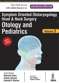 bokomslag Symptom Oriented Otolaryngology: Head & Neck Surgery - Volume 3