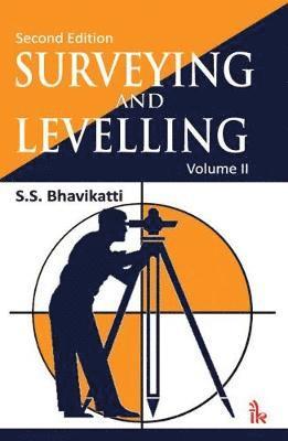 Surveying and Levelling, Volume II 1