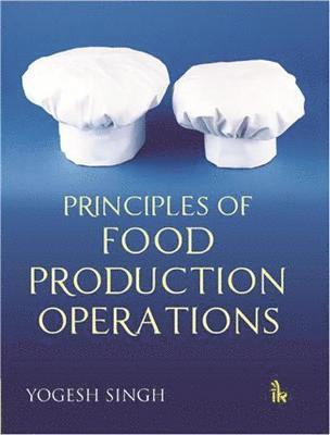 bokomslag Principles of Food Production Operations