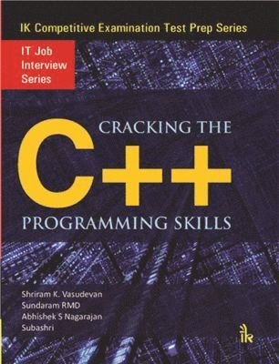 Shriram K. Vasudevan, R.M.D. Sundaram, Abhishek S. Nagarajan, Subashri Vasudevan - Cracking the C   Programming Skills, Häftad