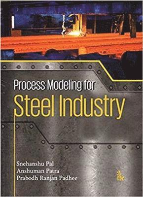 bokomslag Process Modeling for Steel Industry