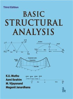 K.U. Muthu, Azmi Ibrahim, M. Vijayanand, Maganti Janardhana - Basic Structural Analysis, Häftad
