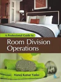 bokomslag A Professional Guide to Room Division Operations