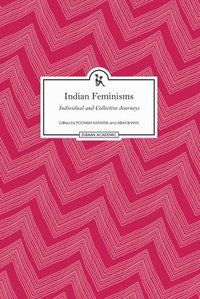 bokomslag Indian Feminisms  Individual and Collective Journeys