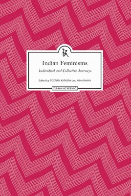 Indian Feminisms  Individual and Collective Journeys 1