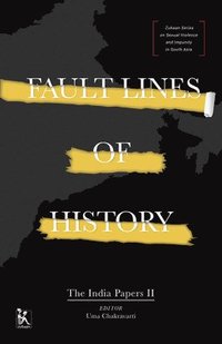 bokomslag Fault Lines of History  The India Papers II