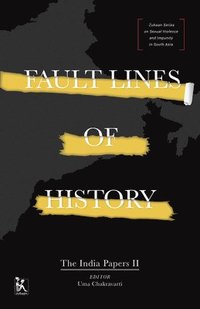 bokomslag Fault Lines of History - The India Papers II