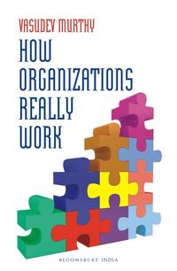 bokomslag How Organizations Really Work