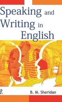 bokomslag Speaking and Writing in English