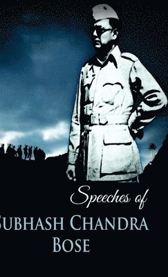 Speeches of Subhas Chandra Bose 1