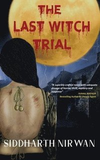 bokomslag The Last Witch Trial