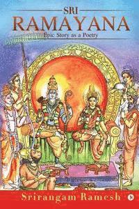 Sri Ramayana: Epic Story as a Poetry 1