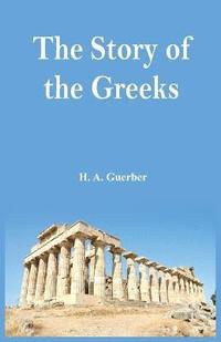 bokomslag Story of the Greeks