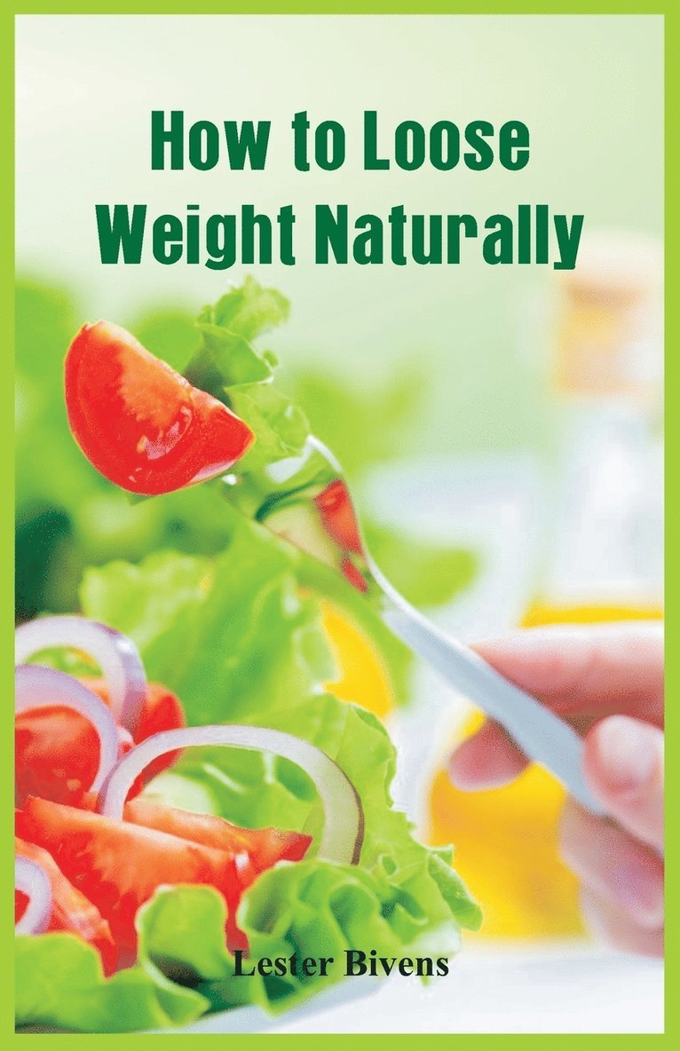 How to Loose Weight Naturally