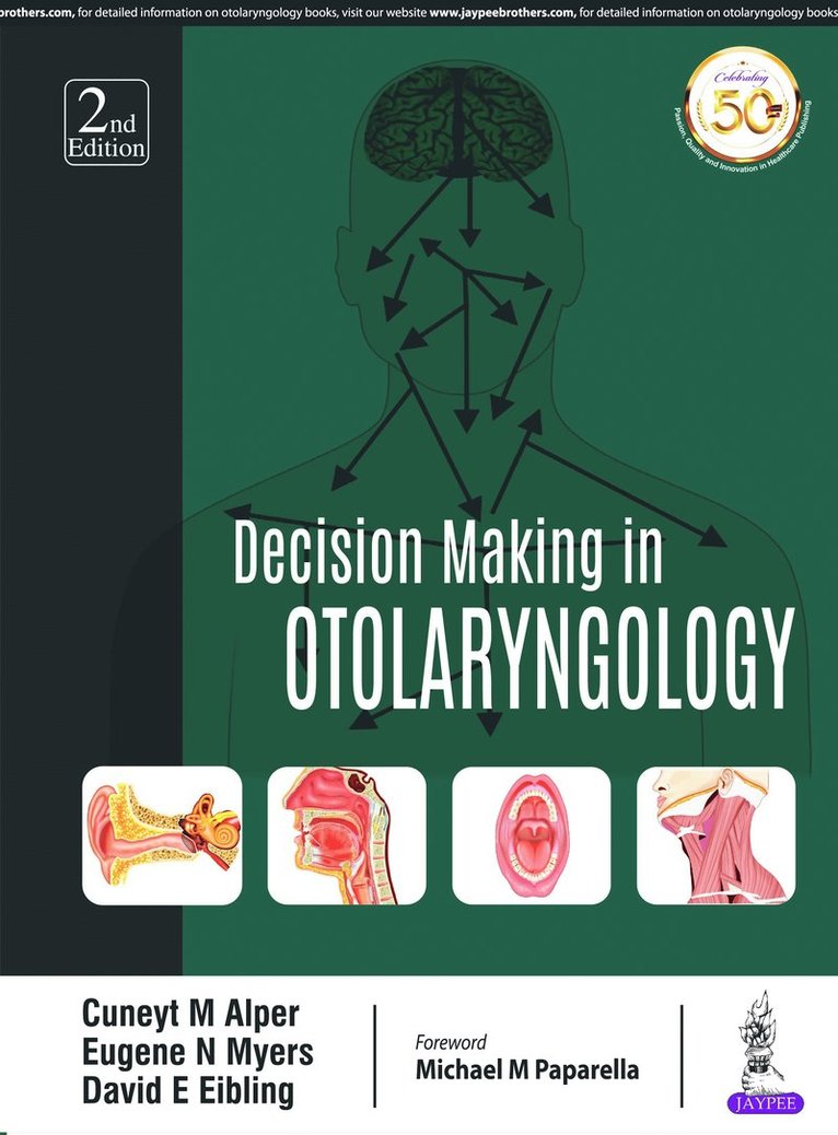 Decision Making in Otolaryngology