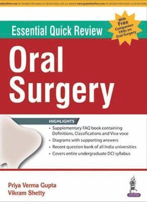 Essential Quick Review ORAL SURGERY 1