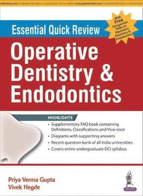 Essential Quick Review: Operative Dentistry & Endodontics 1