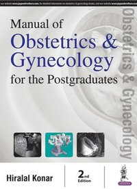 bokomslag Manual of Obstetrics & Gynecology for the Postgraduates