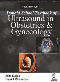bokomslag Donald School Textbook of Ultrasound in Obstetrics & Gynaecology