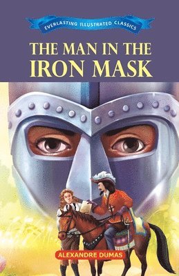 Alexandre Dumas - Man in The Iron Mask, Häftad