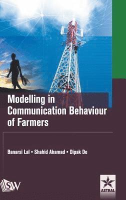 bokomslag Modelling in Communication Behaviour of Farmers